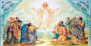 SOLEMNITY OF THE ASCENSION OF THE LORD