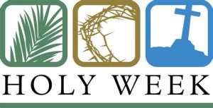 HOLY WEEK